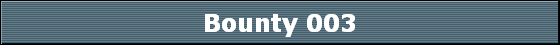 Bounty 003
