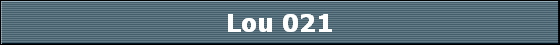 Lou 021