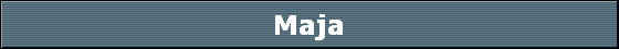 Maja