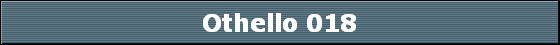 Othello 018