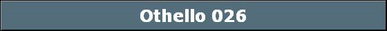 Othello 026