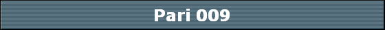Pari 009