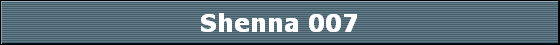 Shenna 007