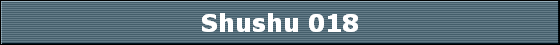 Shushu 018