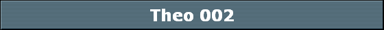 Theo 002