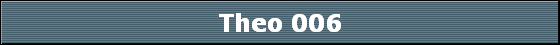 Theo 006